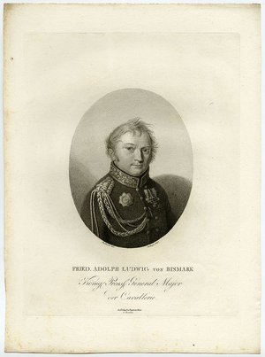 Friedrich Adolf Ludwig von Bismarck (1766-1830) war ein preußischer General und Kommandierender General in Herzogtum Sachsen. Er war der Onkel des späteren Reichskanzlers Otto von Bismarck.
