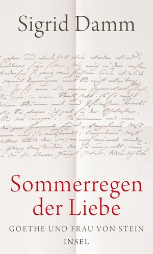 Sigrid Damm »Sommerregen der Liebe«