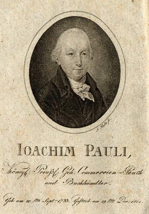 Joachim Pauli (1733-1813) war ein preußischen Buchhändler und Verleger in Berlin, der sich überwiegend auf Veröffentlichungen aus wirtshafts- und naturwissenschaftlichen Themen konzentrierte. Joachim Pauli (1733-1813) war ein preußischen Buchhändler und Verleger in Berlin, der sich überwiegend auf Veröffentlichungen aus wirtshafts- und naturwissenschaftlichen Themen konzentrierte.